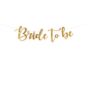 Bride To Be Gouden Slinger - 80x19 cm